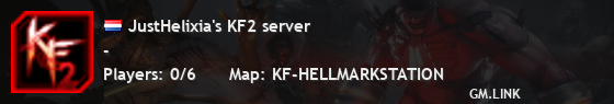 JustHelixia's KF2 server