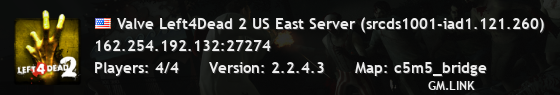 Valve Left4Dead 2 US East Server (srcds1001-iad1.121.260)