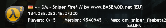»» DM - Sniper Fire² // by www.BASEMOD.net [EU]