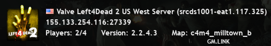 Valve Left4Dead 2 US West Server (srcds1001-eat1.117.325)