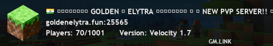 ▁▂▃▄▅▆▇█ GOLDEN ⋯ ELYTRA █▇▆▅▄▃▂▁ ✮ ⌇ NEW PVP SERVER!! ⌇ ✮