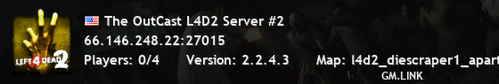 The OutCast L4D2 Server #2