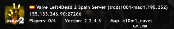 Valve Left4Dead 2 Spain Server (srcds1001-mad1.195.252)