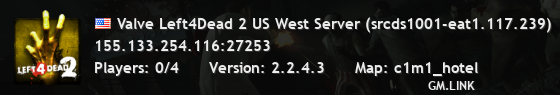 Valve Left4Dead 2 US West Server (srcds1001-eat1.117.239)