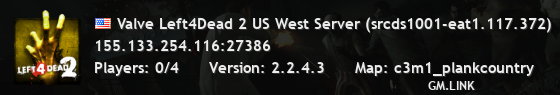 Valve Left4Dead 2 US West Server (srcds1001-eat1.117.372)