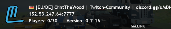 [EU/DE] ClintTheWood | Twitch-Community | discord.gg/uMDNe5F