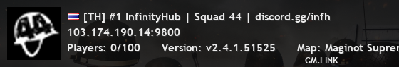 [TH] #1 InfinityHub | Squad 44 | discord.gg/infh