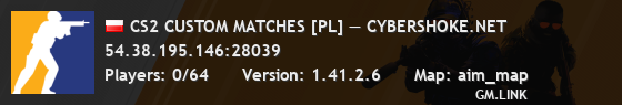 CS2 CUSTOM MATCHES [PL] — CYBERSHOKE.NET