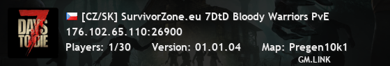 [CZ/SK] SurvivorZone.eu 7DtD Bloody Warriors PvE