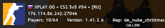 XPLAY.GG • CS2 5x5 #54 • [RU]