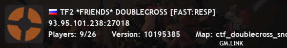 TF2 *FRIENDS* DOUBLECROSS [FAST:RESP]
