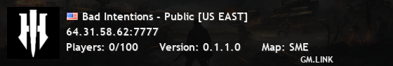 Bad Intentions - Public [US EAST]