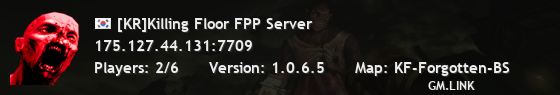 [KR]Killing Floor FPP Server