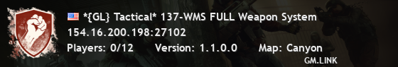 *{GL} Tactical* 137-WMS FULL Weapon System