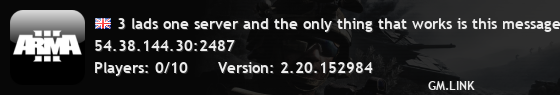 3 lads one server and the only thing that works is this message