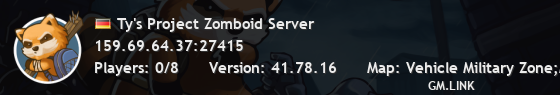 Ty's Project Zomboid Server