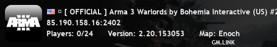 � [ OFFICIAL ] Arma 3 Warlords by Bohemia Interactive (US) #22e
