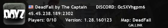 DeadFall by The Captain      DISCORD: GcSXVhgpm6