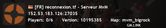 [FR] reconnexion.tf - Serveur MvM