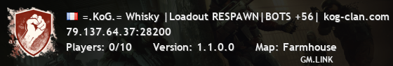 =.KoG.= Whisky |Loadout RESPAWN|BOTS +56| kog-clan.com