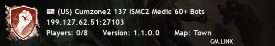 (US) Cumzone2 137 ISMC2 Medic 60+ Bots