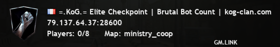=.KoG.= Elite Checkpoint | Brutal Bot Count | kog-clan.com