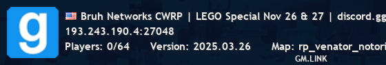 Bruh Networks CWRP | LEGO Special Nov 26 & 27 | discord.gg/bruh