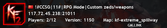 !#CCSG|11#|RPG Mode|Custom zeds/weapons