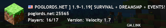 POGLORDS.NET ] 1.9-1.19[ SURVIVAL + DREAMSMP + EVENTS!