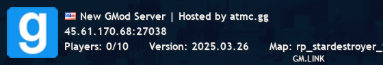 New GMod Server | Hosted by atmc.gg