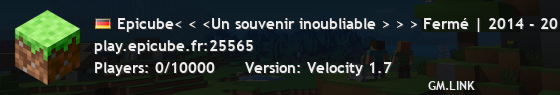 Epicube< < <Un souvenir inoubliable > > > Fermé | 2014 - 2018 ** **