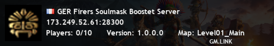 GER Firers Soulmask Boostet Server