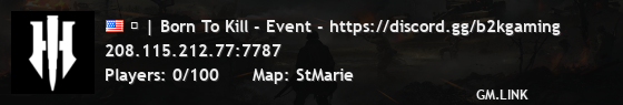 ㋑ | Born To Kill - Event - https://discord.gg/b2kgaming