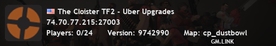 The Cloister TF2 - Uber Upgrades