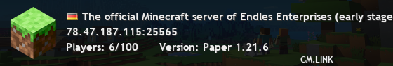 The official Minecraft server of Endles Enterprises (early stage)!