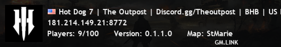 Hot Dog 7 | The Outpost | Discord.gg/Theoutpost | BHB | US East