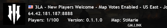 3LA - New Players Welcome - Map Votes Enabled - US East - Join3