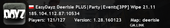 EasyDayz DeerIsle PLUS|Party|Events[3PP] Wipe 21.11
