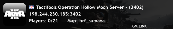 Tactifools Operation Hollow Moon Server - (3402)