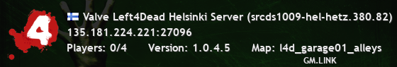 Valve Left4Dead Helsinki Server (srcds1009-hel-hetz.380.82)