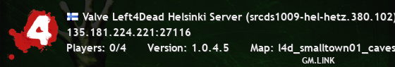 Valve Left4Dead Helsinki Server (srcds1009-hel-hetz.380.102)