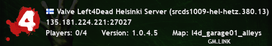Valve Left4Dead Helsinki Server (srcds1009-hel-hetz.380.13)
