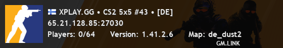 XPLAY.GG • CS2 5x5 #43 • [DE]