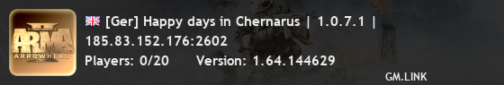 [Ger] Happy days in Chernarus | 1.0.7.1 |