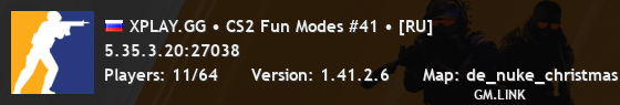 XPLAY.GG • CS2 Fun Modes #41 • [RU]