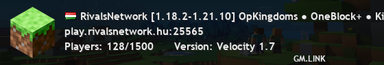 RivalsNetwork [1.18.2-1.21.10] OpKingdoms ● OneBlock+ ● KitPvP ● BoxPvP ● FullPvP