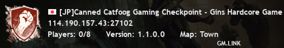 [JP]Canned Catfoog Gaming Checkpoint - Gins Hardcore Game