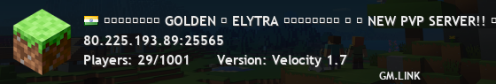 ▁▂▃▄▅▆▇█ GOLDEN ⋯ ELYTRA █▇▆▅▄▃▂▁ ✮ ⌇ NEW PVP SERVER!! ⌇ ✮
